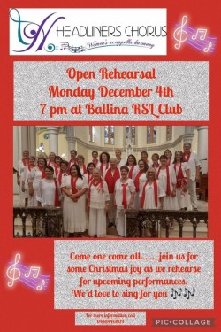 Open Rehearsal - Monday 4th December - 7pm at Ballina RSL Club